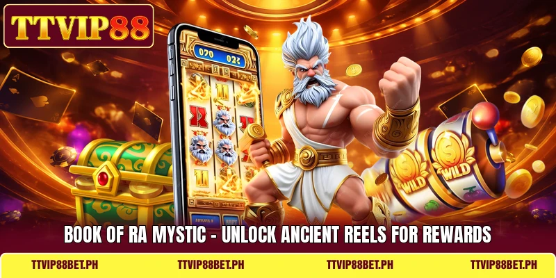 Book Of Ra Mystic - Unlock Ancient Reels For Rewards