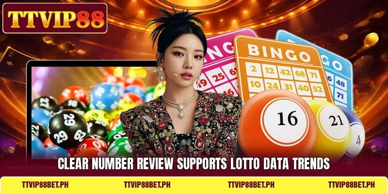 Clear number review supports Lotto Data Trends Clear number review supports Lotto Data Trends