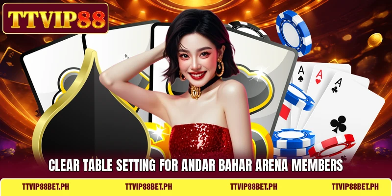 Clear table setting for Andar Bahar Arena members
