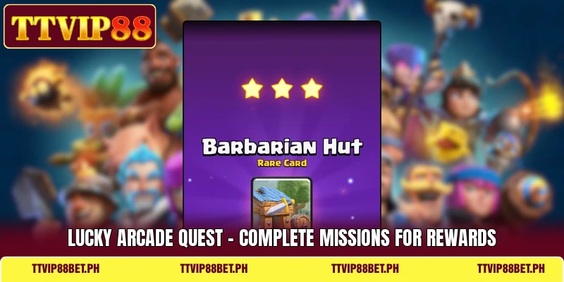 Lucky Arcade Quest - Complete Missions For Rewards
