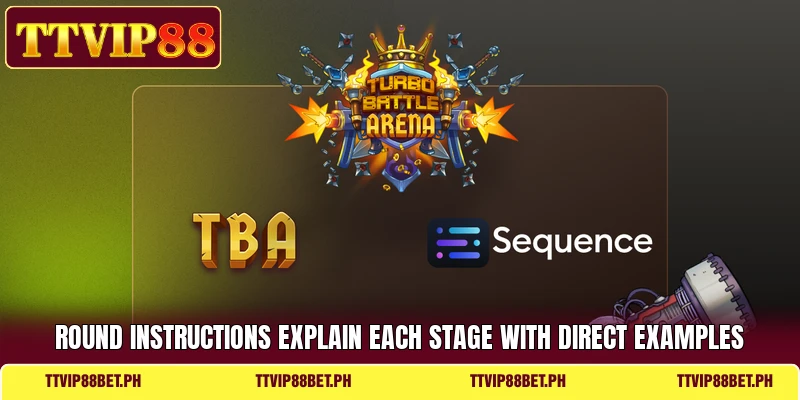 Round instructions explain each stage with direct examples
